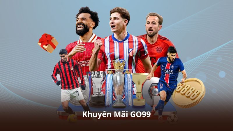 Khuyến Mãi GO99 – Cập Nhật Ưu Đãi Mỗi Ngày Cho Người Dùng